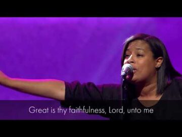 Great Is Thy Faithfulness - Austin Stone Worship Live from TGC