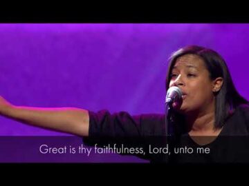 Great Is Thy Faithfulness - Austin Stone Worship Live from TGC